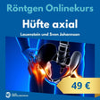 Onlinekurs: Hüfte axial - Alles Einstellungssache