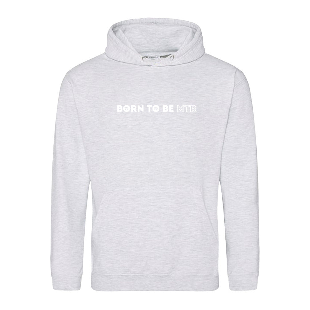 Hoody BORN TO BE MTR  Unisex - Alles Einstellungssache