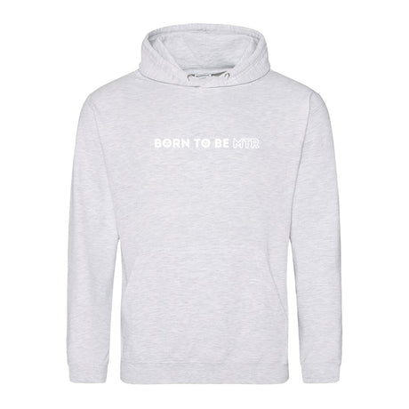 Hoody BORN TO BE MTR  Unisex - Alles Einstellungssache