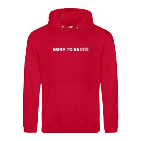 Hoody BORN TO BE MTR  Unisex - Alles Einstellungssache