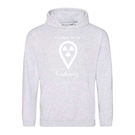 Hoody (Unisex) my place to be Radiology - Alles Einstellungssache