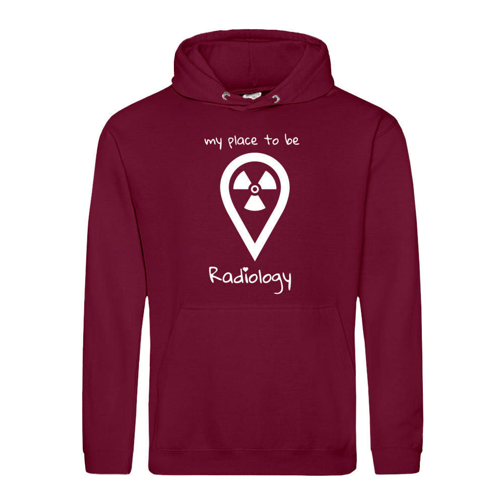 Hoody (Unisex) my place to be Radiology - Alles Einstellungssache