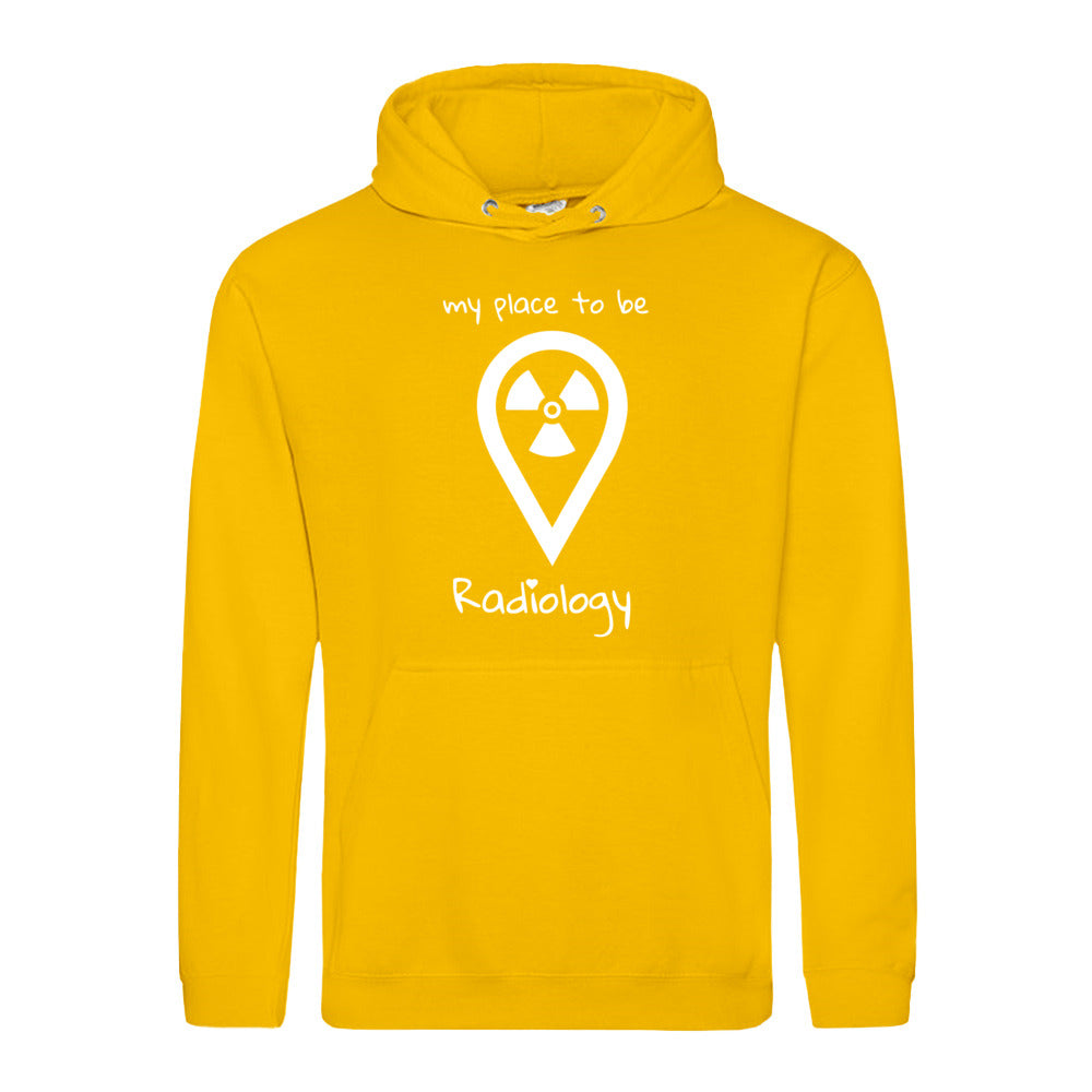 Hoody (Unisex) my place to be Radiology - Alles Einstellungssache