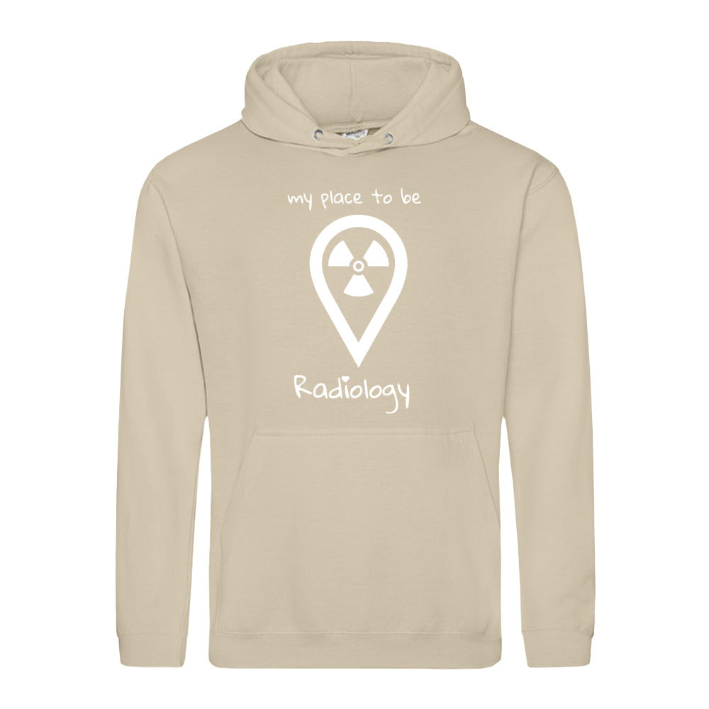 Hoody (Unisex) my place to be Radiology - Alles Einstellungssache