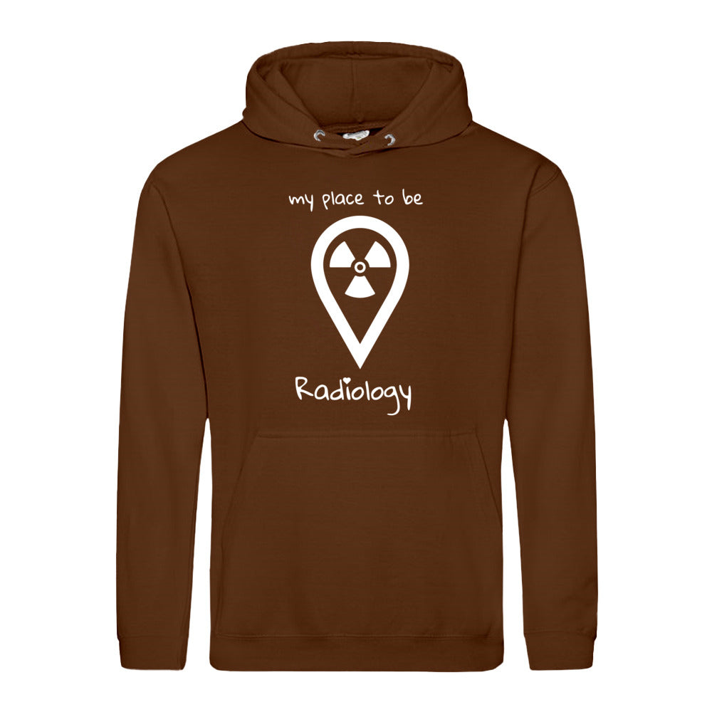 Hoody (Unisex) my place to be Radiology - Alles Einstellungssache