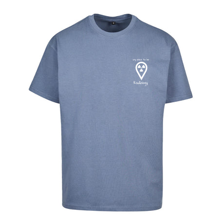 Oversized T-Shirt (Damen) - my place to be Radiology (kleines Logo) - Alles Einstellungssache