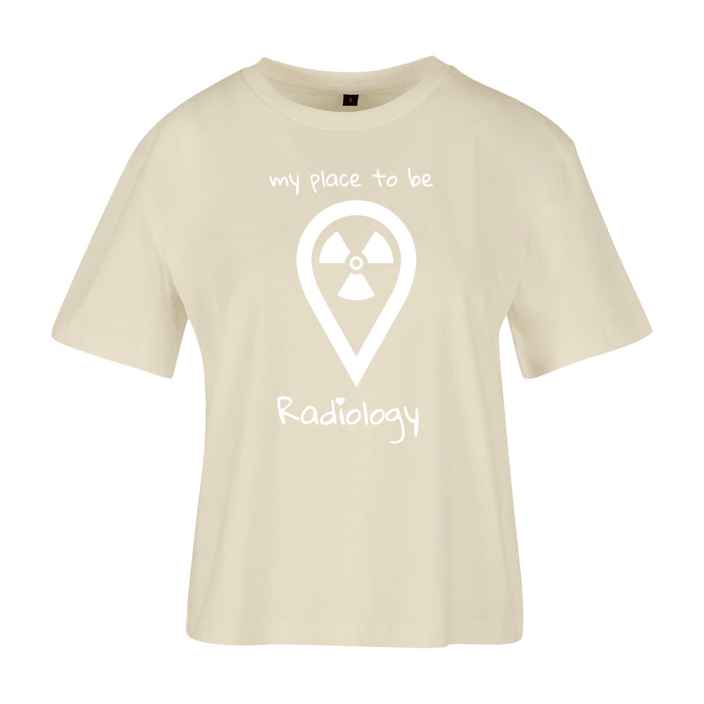 Ladies Everyday T-Shirt (Damen) my place to be Radiology - Alles Einstellungssache