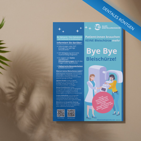 Poster Bye Bye Bleischürze Motiv 2– Ihr Zahnarzt / Ihre Zahnärztin informiert Sie - Alles Einstellungssache