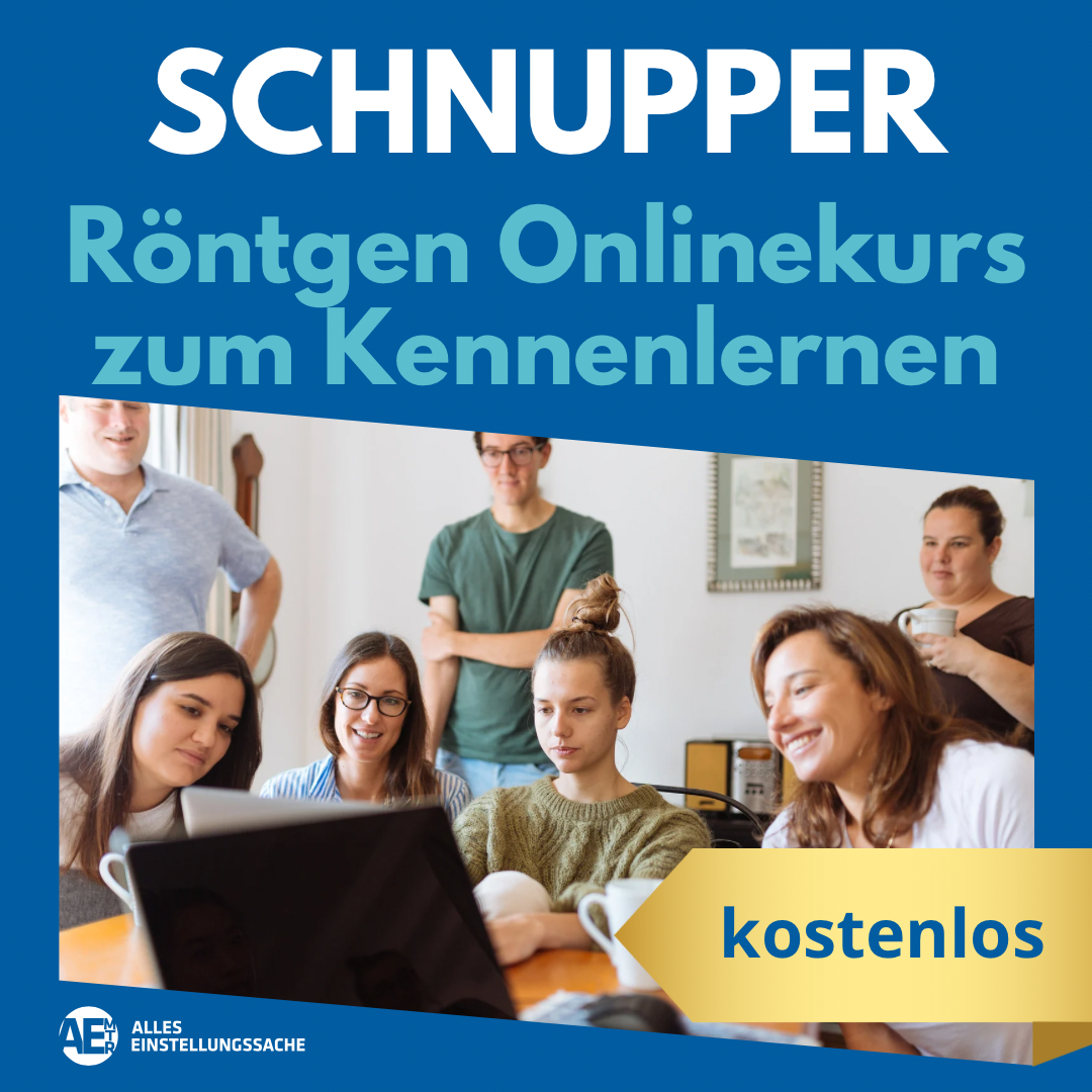 Schnupperkurs Röntgen mit System 2.0 - Alles Einstellungssache