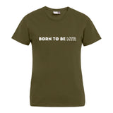BORN TO BE MTR T-Shirt (Damen)