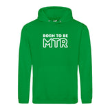 Hoody BORN TO BE MTR (großes Logo) Unisex - Alles Einstellungssache 