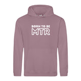Hoody BORN TO BE MTR (großes Logo) Unisex - Alles Einstellungssache 
