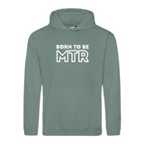 Hoody BORN TO BE MTR (großes Logo) Unisex - Alles Einstellungssache 