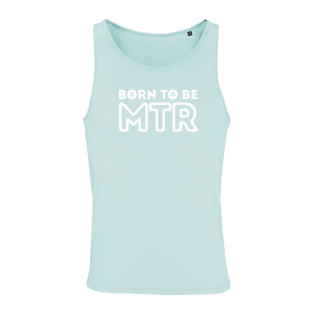 Unisex Tank Top BORN TO BE MTR (großes Logo)