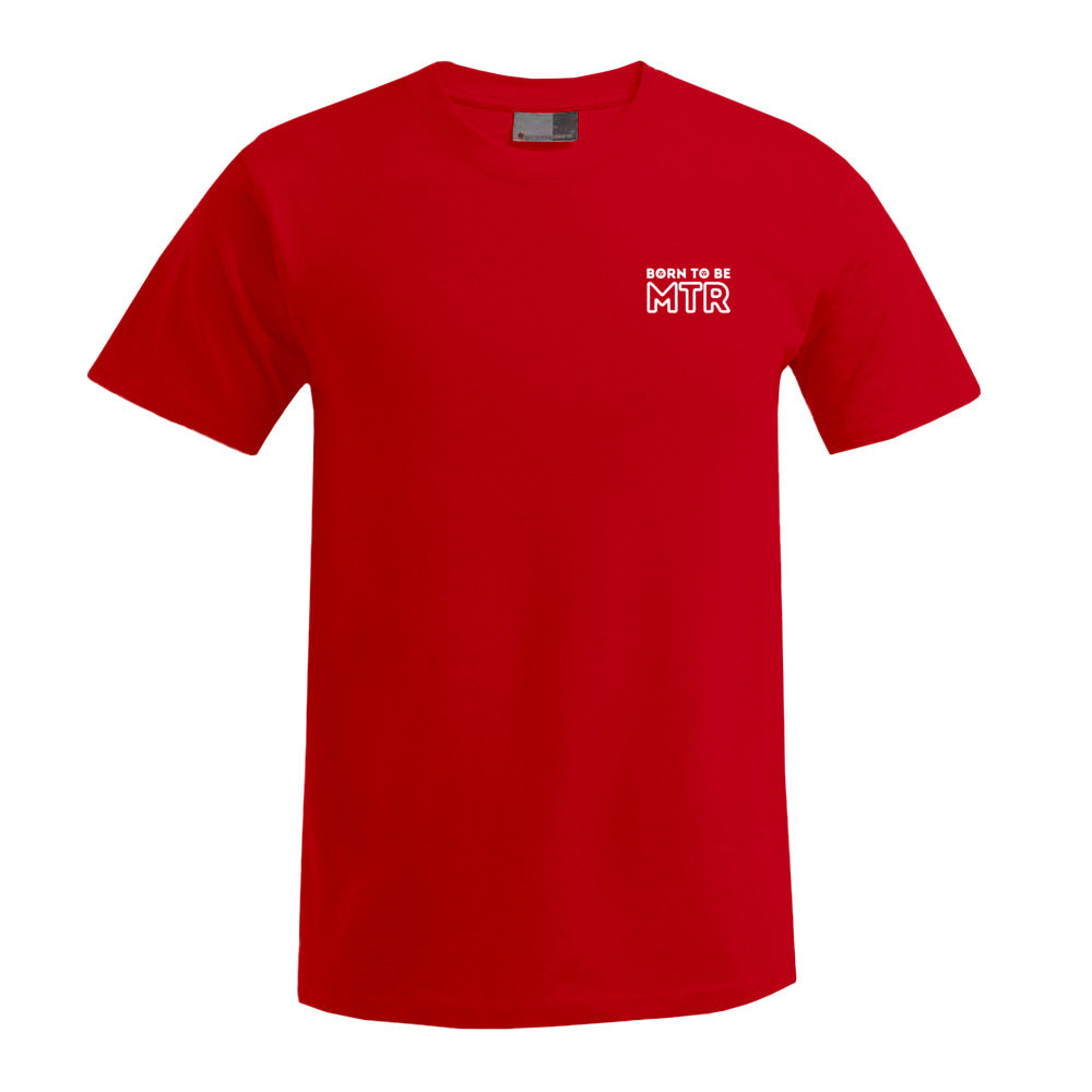 BORN TO BE MTR (kleines Logo) T-Shirt Herren