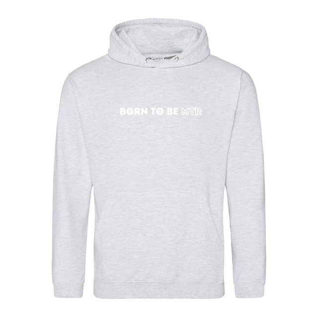 Hoody BORN TO BE MTR  Unisex - Alles Einstellungssache 