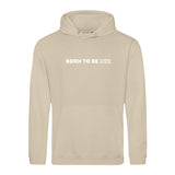 Hoody BORN TO BE MTR  Unisex - Alles Einstellungssache 