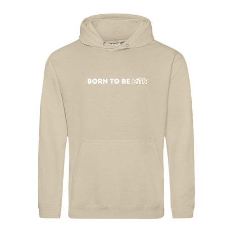 Hoody BORN TO BE MTR  Unisex - Alles Einstellungssache 
