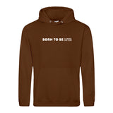 Hoody BORN TO BE MTR  Unisex - Alles Einstellungssache 