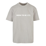 Oversized T-Shirt (Damen) BORN TO BE MTR - Alles Einstellungssache 