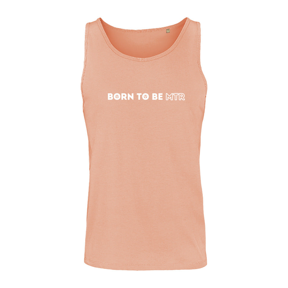 Unisex Tank Top BORN TO BE MTR