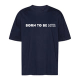 Unisex Oversized T-Shirt BORN TO BE MTR