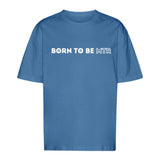 Unisex Oversized T-Shirt BORN TO BE MTR