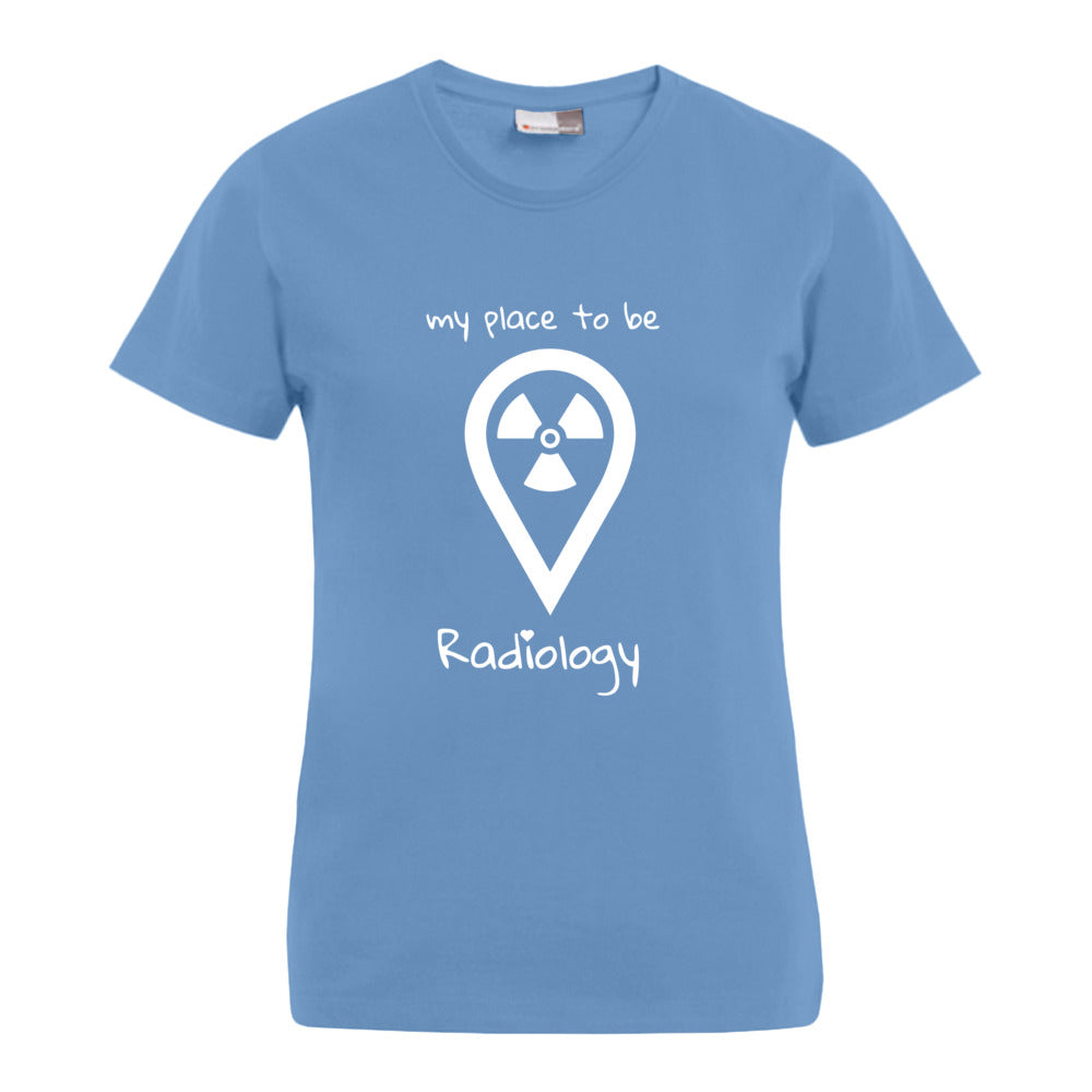my place to be Radiology (großes Logo) T-Shirt (Damen) - Alles Einstellungssache 