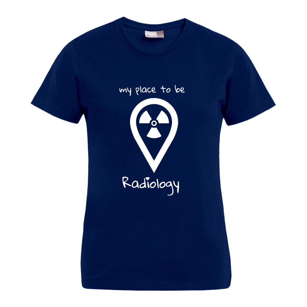 my place to be Radiology (großes Logo) T-Shirt (Damen) - Alles Einstellungssache 