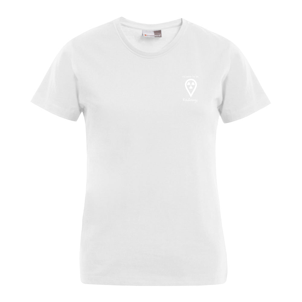 my place to be Radiology (kleines Logo) T-Shirt (Damen)