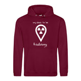 Hoody (Unisex) my place to be Radiology - Alles Einstellungssache 