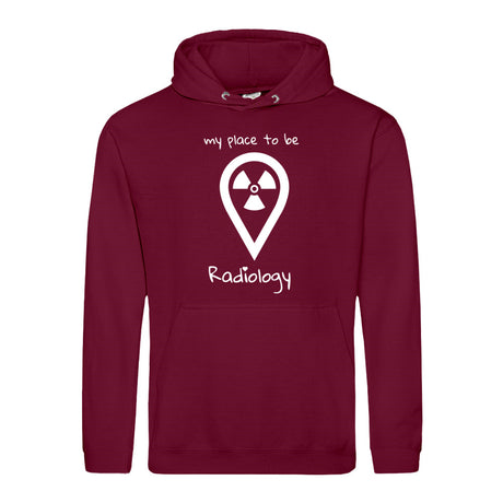 Hoody (Unisex) my place to be Radiology
