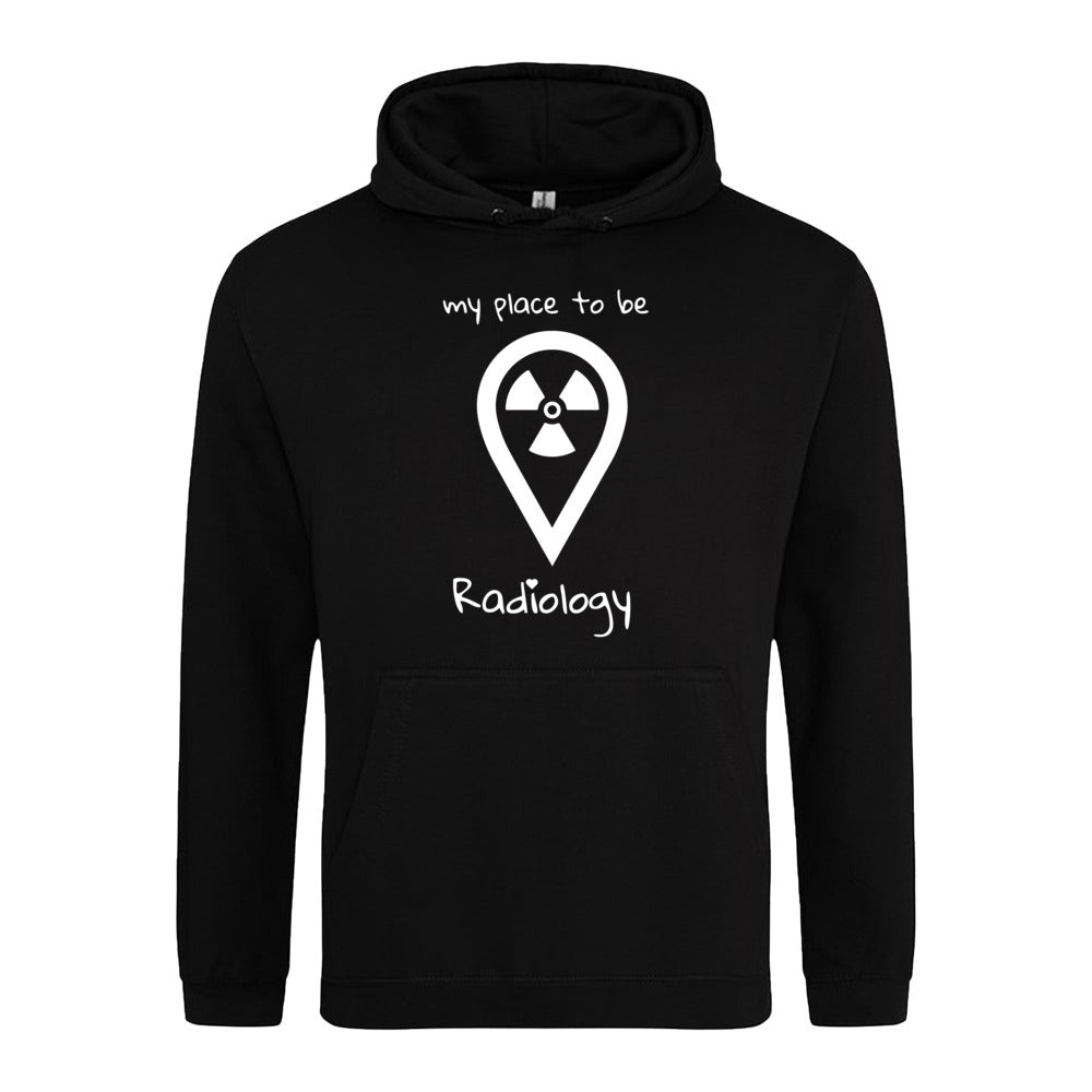 Hoody (Unisex) my place to be Radiology - Alles Einstellungssache 