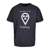 Oversized T-Shirt (Damen) - my place to be Radiology (großes Logo) - Alles Einstellungssache 