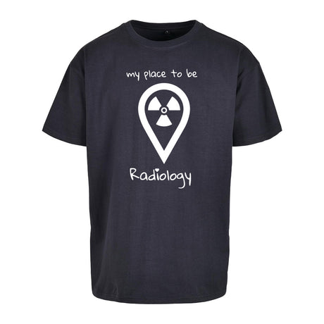 Oversized T-Shirt (Damen) - my place to be Radiology (großes Logo) - Alles Einstellungssache 