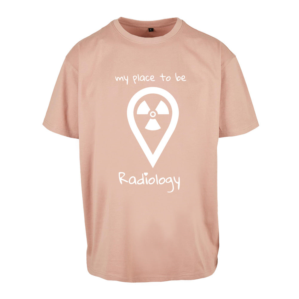 Oversized T-Shirt (Damen) - my place to be Radiology (großes Logo) - Alles Einstellungssache 