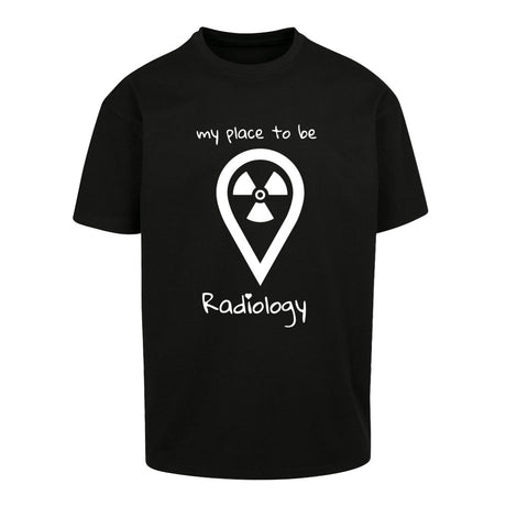 Oversized T-Shirt (Damen) - my place to be Radiology (großes Logo) - Alles Einstellungssache 