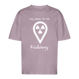 T-Shirt Oversized (Unisex)- my place to be Radiology
