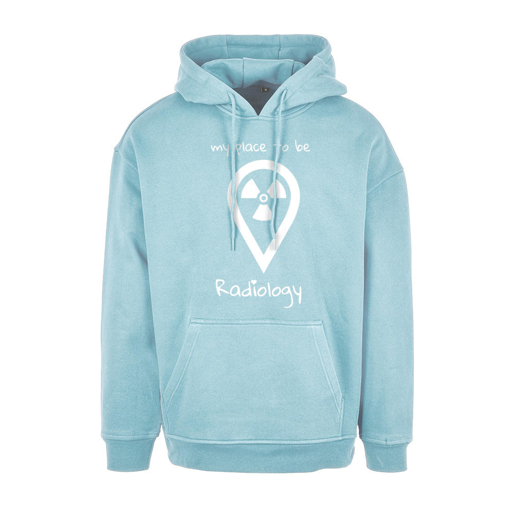Basic Oversize Hoodie (Herren) - my place to be Radiology - Alles Einstellungssache 