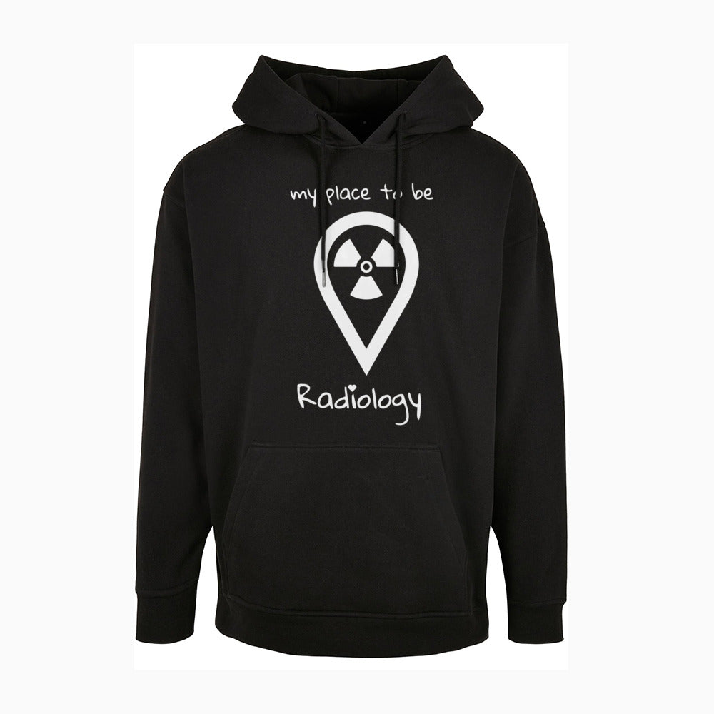 Basic Oversize Hoodie (Herren) - my place to be Radiology - Alles Einstellungssache 