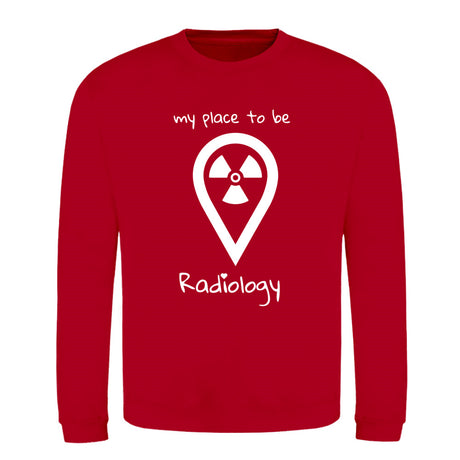 Klassiker Sweatshirts (Unisex) - my place to be Radiology - Alles Einstellungssache 
