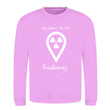 Klassiker Sweatshirts (Unisex) - my place to be Radiology - Alles Einstellungssache 