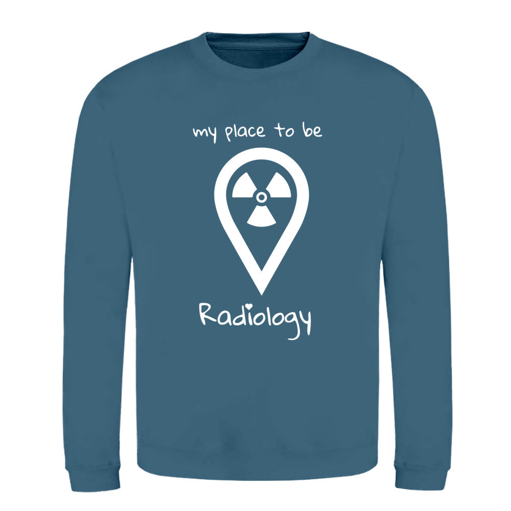 Klassiker Sweatshirts (Unisex) - my place to be Radiology - Alles Einstellungssache 