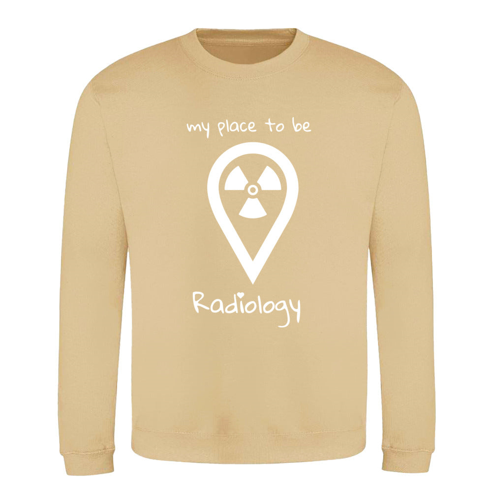 Klassiker Sweatshirts (Unisex) - my place to be Radiology - Alles Einstellungssache 