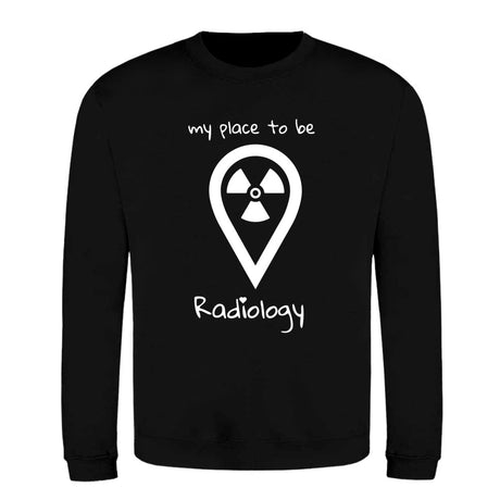 Klassiker Sweatshirts (Unisex) - my place to be Radiology - Alles Einstellungssache 