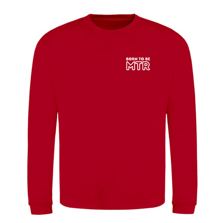 Klassiker Sweatshirts (Unisex) - BORN TO BE MTR (kleines Logo) - Alles Einstellungssache 