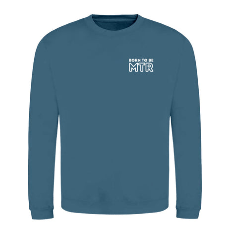 Klassiker Sweatshirts (Unisex) - BORN TO BE MTR (kleines Logo) - Alles Einstellungssache 