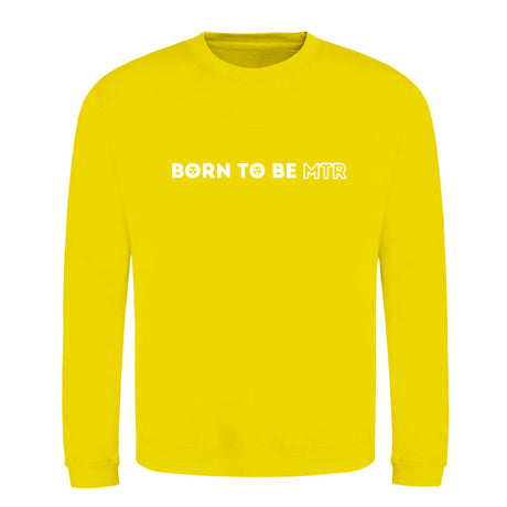 Klassiker Sweatshirts (Unisex) - BORN TO BE MTR (horizontales Logo) - Alles Einstellungssache 