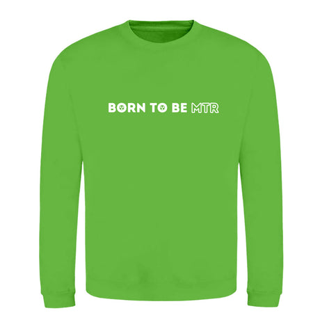 Klassiker Sweatshirts (Unisex) - BORN TO BE MTR (horizontales Logo) - Alles Einstellungssache 