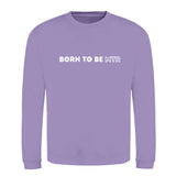 Klassiker Sweatshirts (Unisex) - BORN TO BE MTR (horizontales Logo) - Alles Einstellungssache 